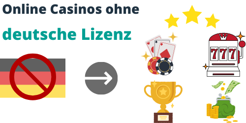 Die Welt der Online Casinos ohne deutsche Lizenz Vor- und Nachteile